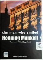 The Man Who Smiled written by Henning Mankell performed by Sean Barrett on Cassette (Unabridged)